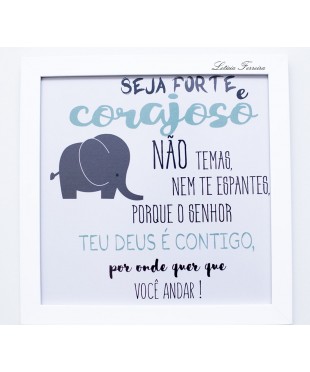 QUADRO "SEJA FIRME E CORAJOSO"